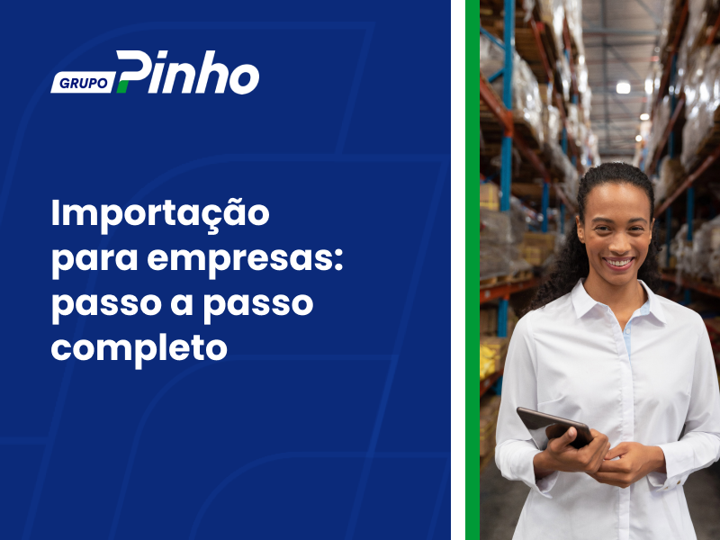 processo de importação para empresas