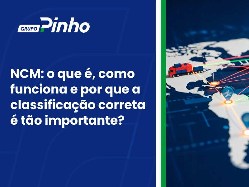 NCM: o que é, como funciona e por que a classificação correta é tão importante?